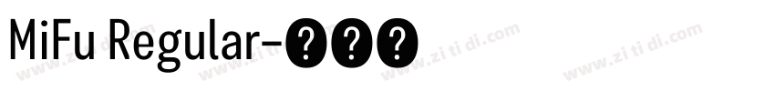 MiFu Regular字体转换